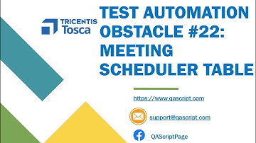 Tosca Tutorial | Lesson 128 - Meeting Scheduler Table | Buffer Action Mode | Obstacle 22 |