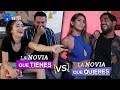 La novia que quieres VS la novia que tienes | CORTE Y QUEDA