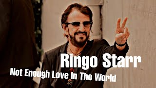 Ringo Starr - Not Enough Love In The World // Sub. Español &amp; Lyrics