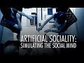 Artificial sociality