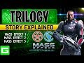 MASS EFFECT TRILOGY - Complete Trilogy Story Explained