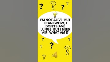 I’m not alive, but I can grow; I don’t have lungs, but I need air. What am I? (U Will Be Surprised!)