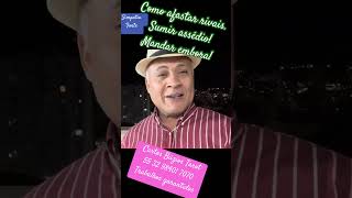 Simpatia pra acabar rivais. Sumir assédio. Ir embora tudo. (Link na descrição