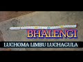 LUCHOMA LIMBU LUCHAGULA BHALENGI LWENGE STUDIO