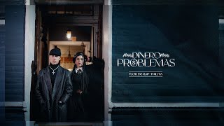 Flor de Rap ft. Pailita - Más Dinero Más Problema