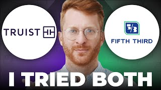 Truist Financial vs Fifth Third: Which is Better?