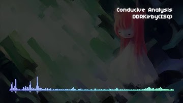 DDRKirby(ISQ) - Conducive Analysis