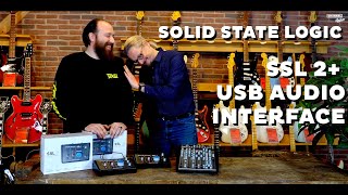 Solid State Logic SSL2 & SSL2+ The next level USB Audio Interface (german)