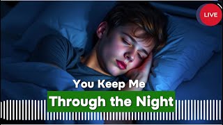 You Keep me Through the Nigh | Praise and Worship Song with #lyrics screenshot 4