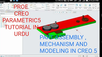 ASSEMBLY MECHANISM | PROE CREO PARAMETRIC tutorial