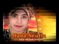 Armawati AR - Hana Seutia (lagu Aceh)
