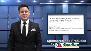 Asbel Montes - Ambulance Payment Reform