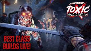 Toxic Commando Live  Build Testing and Weapon XP Tonight