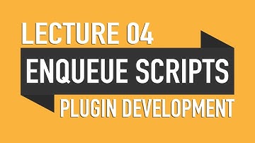 04 - Enqueue Scripts & Styles - Plugin Development in Urdu - 2019