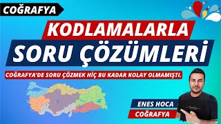 Kodlamalarla - Coğrafya Soru Çözümleri - 1 I Enes Hoca I 