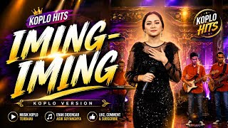 IMING-IMING - Dangdut Koplo Viral 2026 | Musik Asik Temani Aktivitas