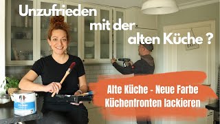 Küche renovieren: Eine neue Küche durch einen neuen Anstrich. Küchenfronten lackieren.