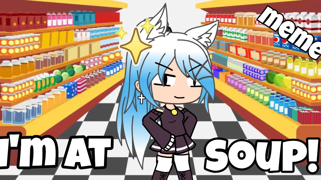 I'm at soup! • Meme • Ft. My bestie Cesar • ÙwÚ • Enjoy • - YouTube