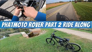 NEW PHATMOTO ROVER PART 2 TEST RIDE ALONG