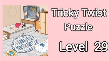 Tricky Twist Puzzle Level 29 Walkthrough Solution
