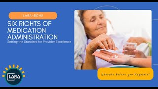 Six Rights of Medication Administration