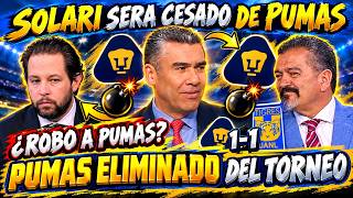 ✅🚨ESTEBAN SOLARI GETS TRASHED. WILL HE BE FIRED IS PUMAS ELIMINATED FROM THE TOURNAMENT | Pumas...