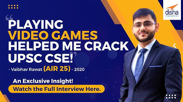 Vaibhav Rawat (AIR -25), a RIVETING Interview of UPSC CSE 2020 topper!