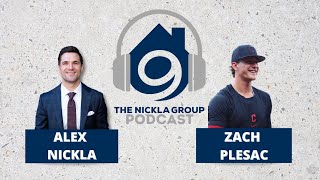 The Nickla Group Podcast - Episode 14 with Zach Plesac