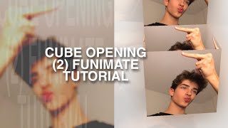 CUBE OPENING (2) FUNIMATE TUTORIAL | KINOXV #aftereffects #funimate #edit #tutorial