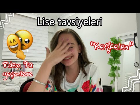 LİSE TAVSİYELERİ|| lisenin ilk günü ne  yapmalıyız,keşkeler,iyikiler…