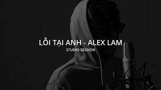 Alex Lam - Lỗi Tại Anh  [Lyric Video] #Alexlam #Loitaianh #Feelnvibe