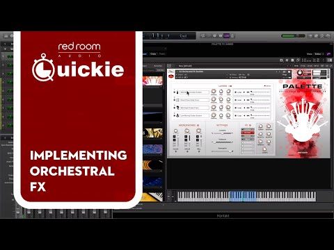QUICKIE - Implementing Palette's Orchestral FX