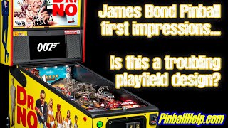 First impressions of the new James Bond pinball machine.. some concerns arise..