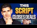 How to close off market deals in just one call  learn the only cold calling script youll need