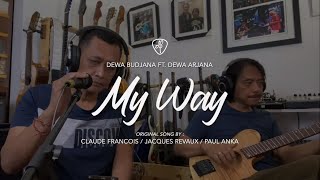 Dewa Budjana Ft. Dewa Arjana - My Way (Claude Francois/Jacques Revaux/Paul Anka)