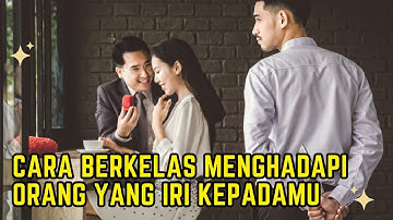 5 Cara Paling Berkelas Dan Elegan Menghadapi Orang Yang Iri Padmu