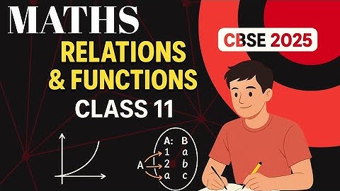 Class 11 Maths Exercise 2.3 | Relations and Functions | NCERT Solutions 2025 Full Chapter Explained
