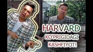 HARVARD ko'prigidagi KASHFIYOT!