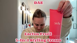 BEFORE & AFTER! DAE Cactus Fruit 3-in-1 Styling Cream!