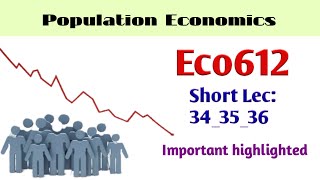 Eco612 short lecture:34_35_36 | Best short lectures | learn with Mdm |