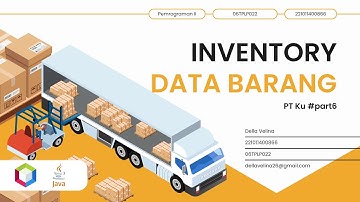 Part 6 - Tugas Akhir Pemrograman II (Aplikasi Inventory barang)