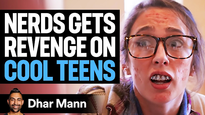 NERDS Gets REVENGE On POPULAR TEENS | Dhar Mann