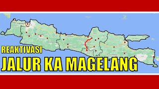 REAKTIVASI JALUR KERETA API JOGJA MAGELANG SEMARANG