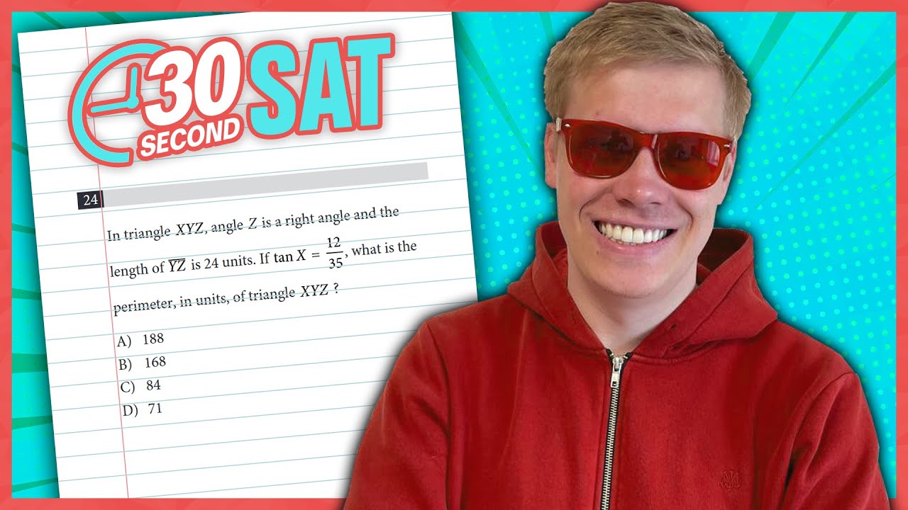 SAT | Test 7 Digital | Module 2 | Problem 24 - IN 30 SECONDS OR LESS ...