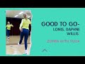 Good to go lonis daphne wiils zumba step by step with yulia