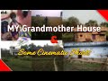 My first vlog on my grandmother house  tiro