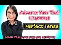 Improve Thai Grammar: NEGATIVE Perfect Tense / Learn Thai one day one sentence