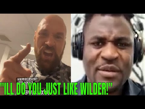 BREAKING! TYSON FURY BEEFS vs FRANCIS NGANNOU PROMISING TO KO HIM STIFF JUST LIKE DEONTAY WILDER!