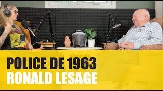 Police de 1963 - Ronald Lesage