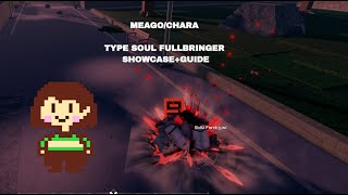 Type Soul New Chara Fullbring Showcase Guide